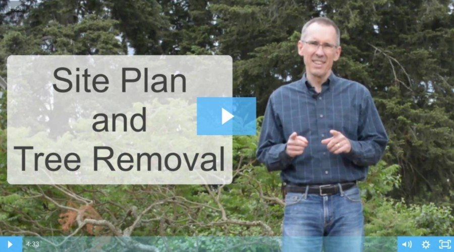 Site Plan and Tree Removal Video