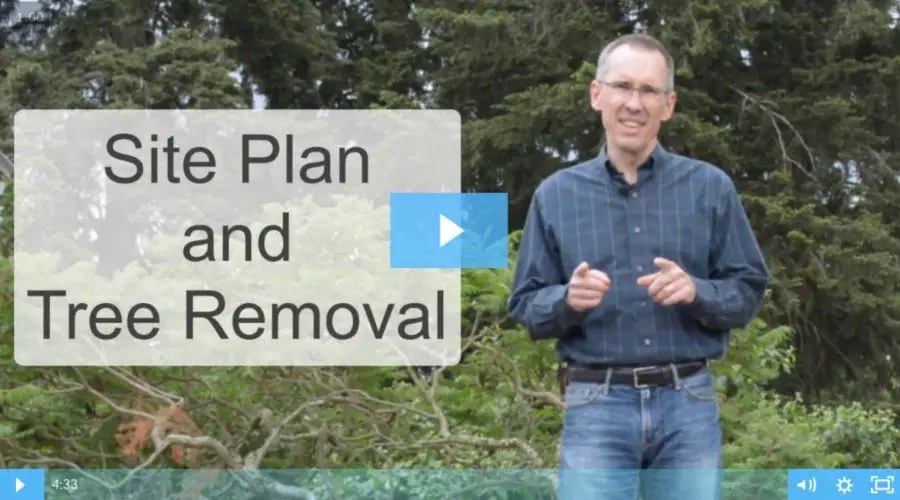 Site Plan and Tree Removal Video